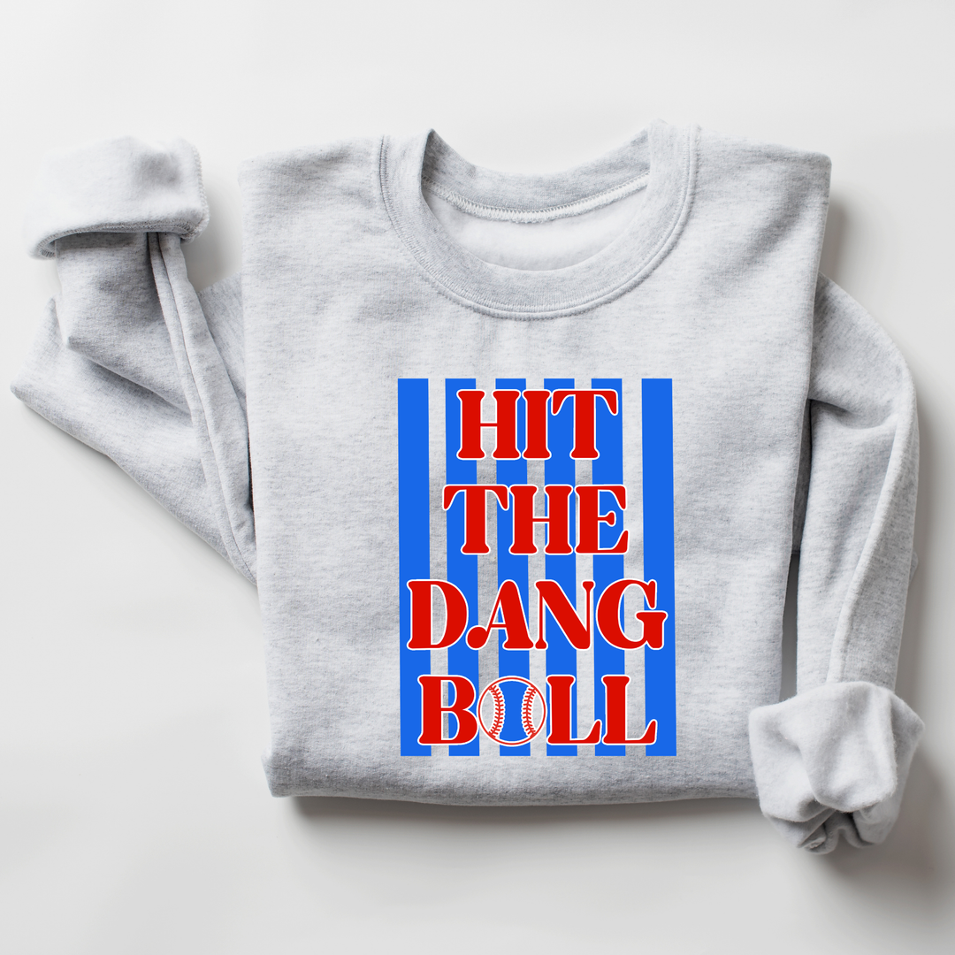 Hit The Dang Ball Weekly Sweatshirt Deal