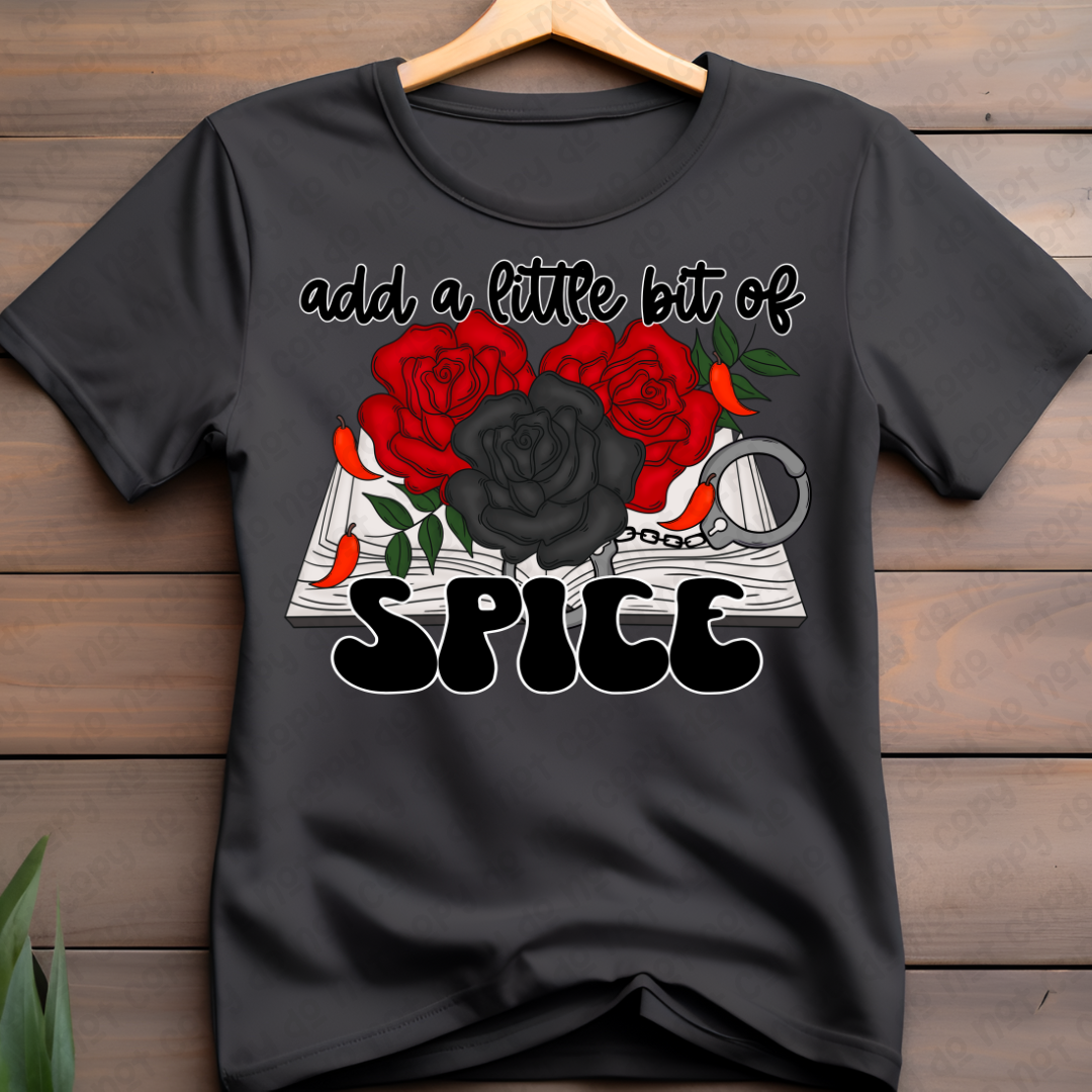 Add a Little bit of Spice DTF Print