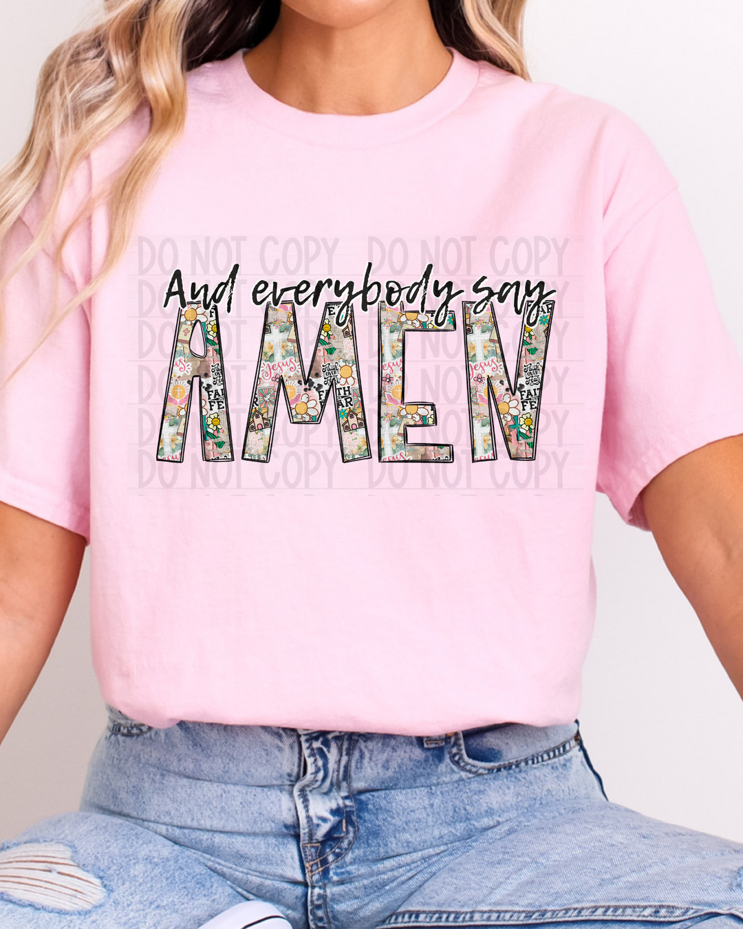 And Everybody Say Amen DTF Print