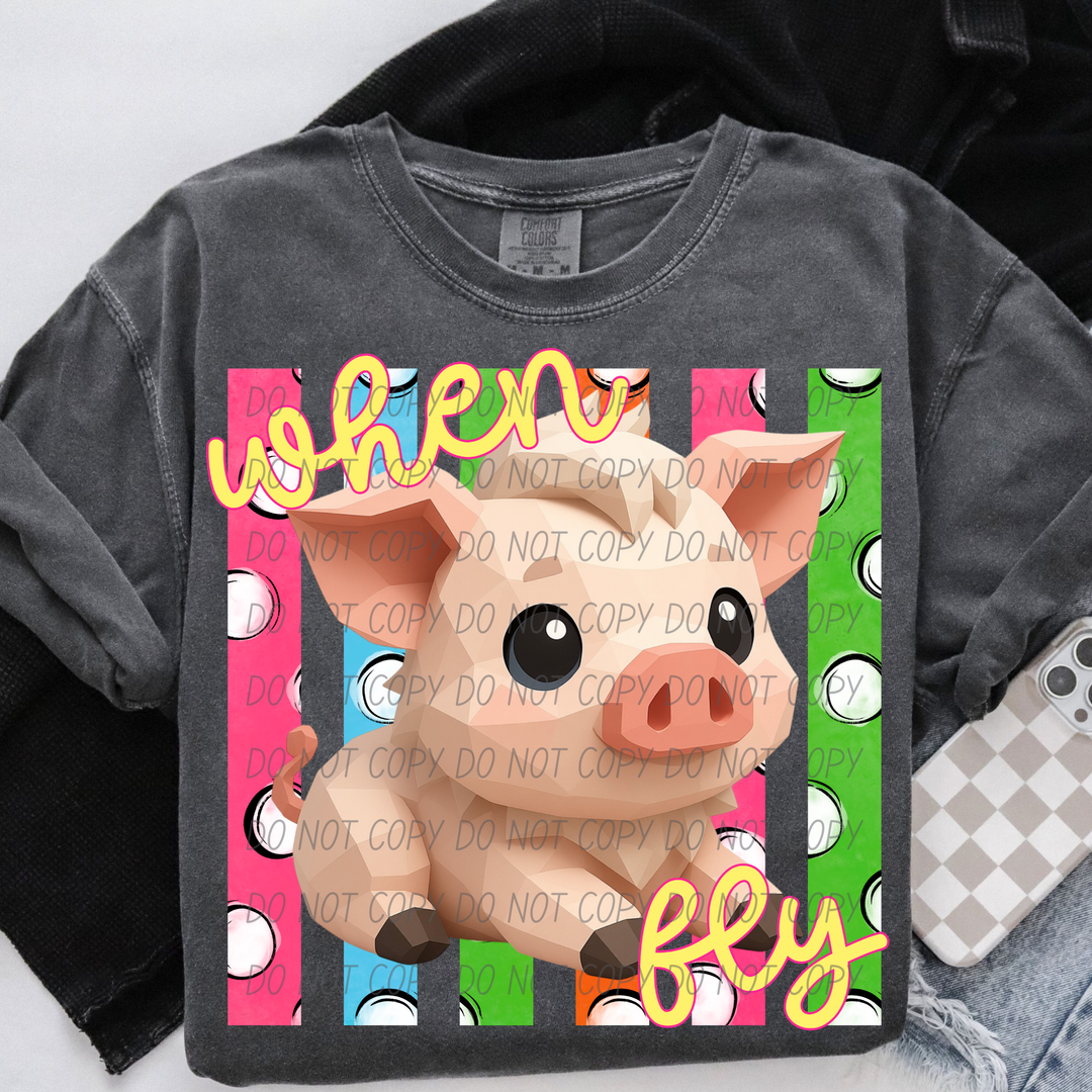 When Pigs Fly DTF Print