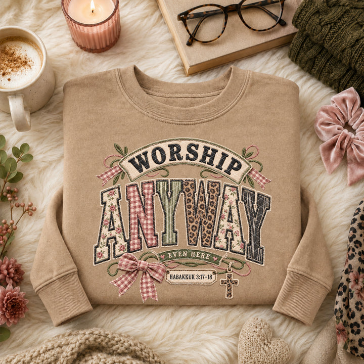 Worship Anyway Even Here DTF Print