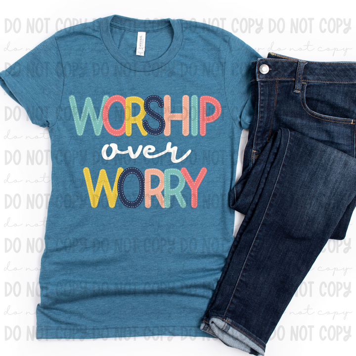 Worship Over Worry DTF Print