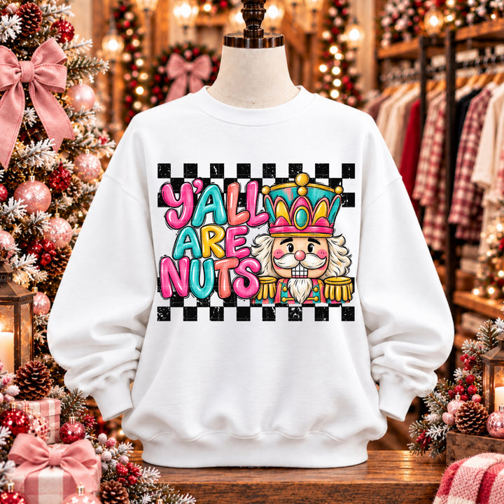 Y’all Are Nuts DTF Print