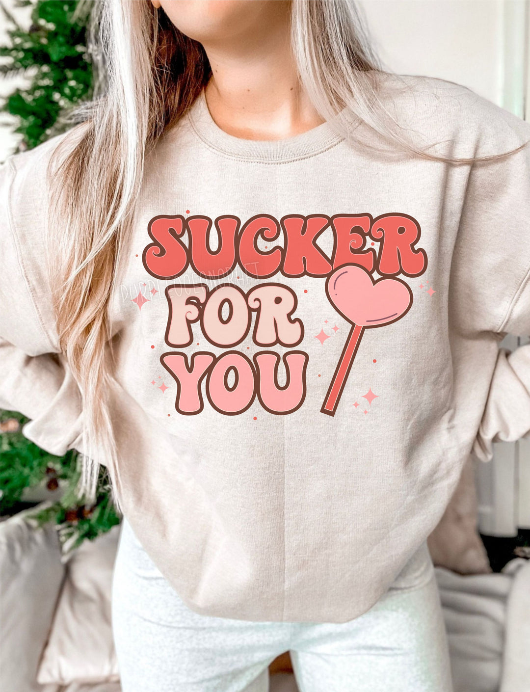 Sucker for you DTF Print