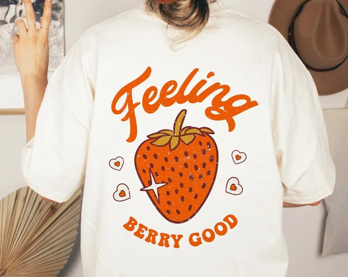 Feeling Berry Good DTF Print