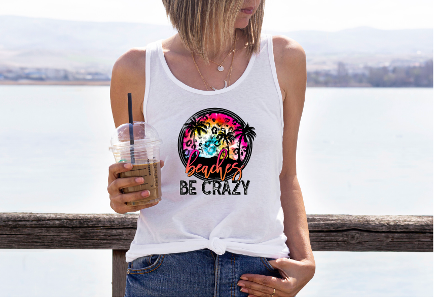 Beaches be Crazy DTF Print