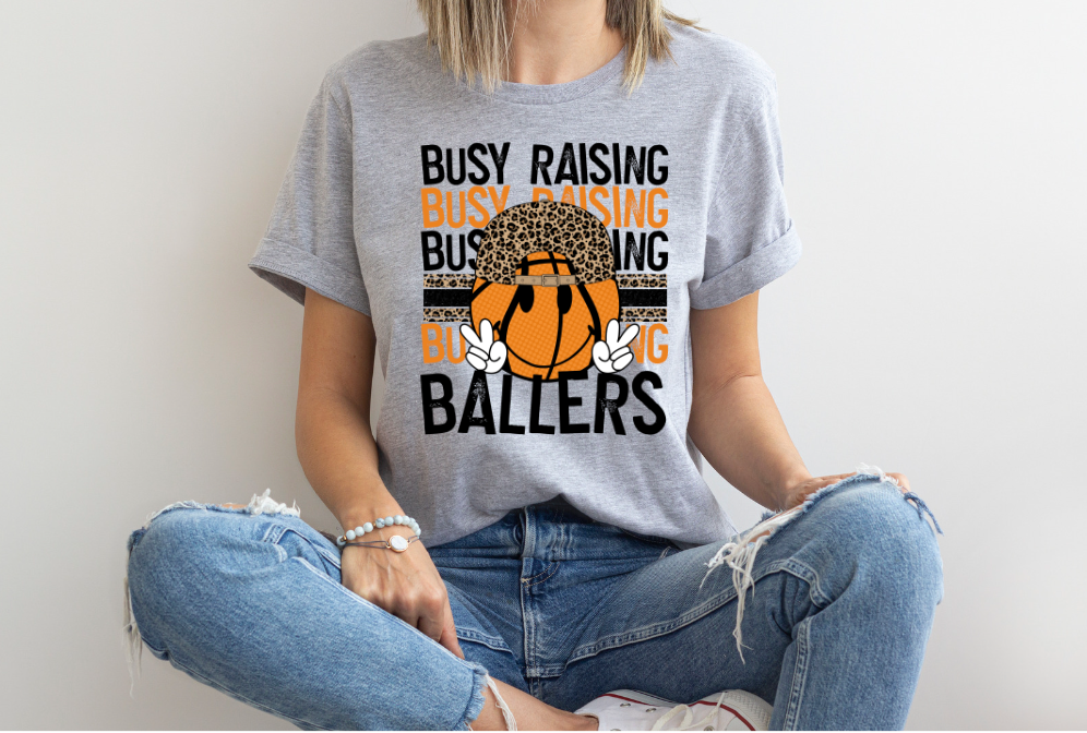 Busy Raising Ballers WITH HATS DTF Print