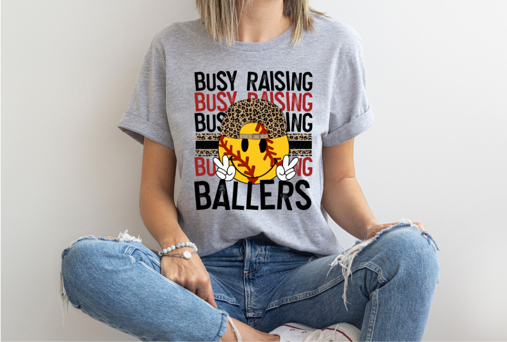 Busy Raising Ballers WITH HATS DTF Print