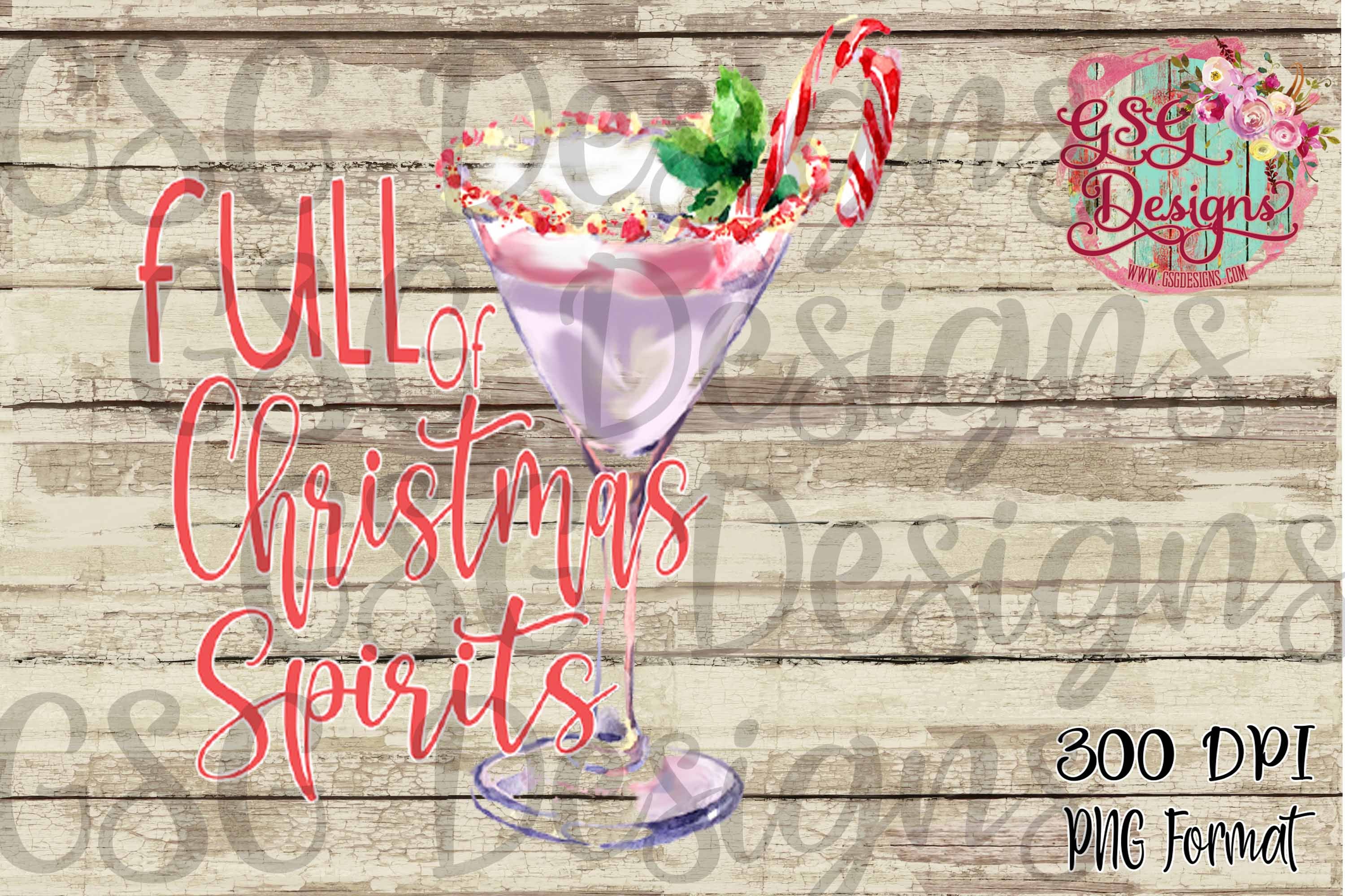 Full of Holiday Spirits Funny Christmas Digital Design File