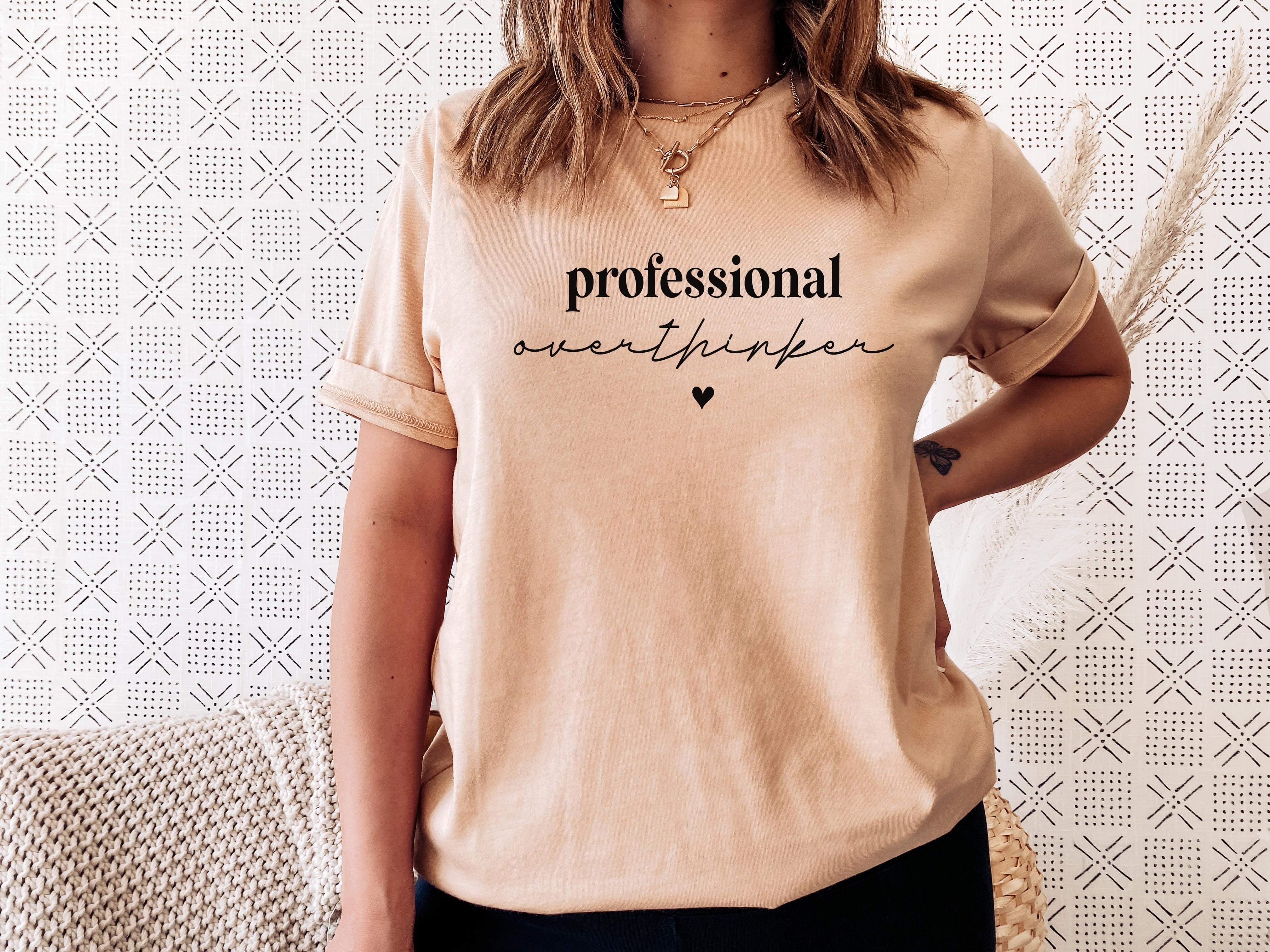 Professional Overthinker Screen Print P19