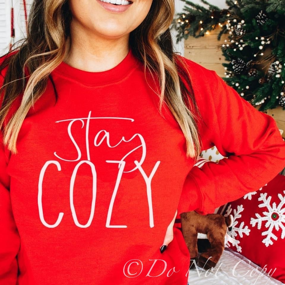 Stay Cozy / FA LA LA DTF Print