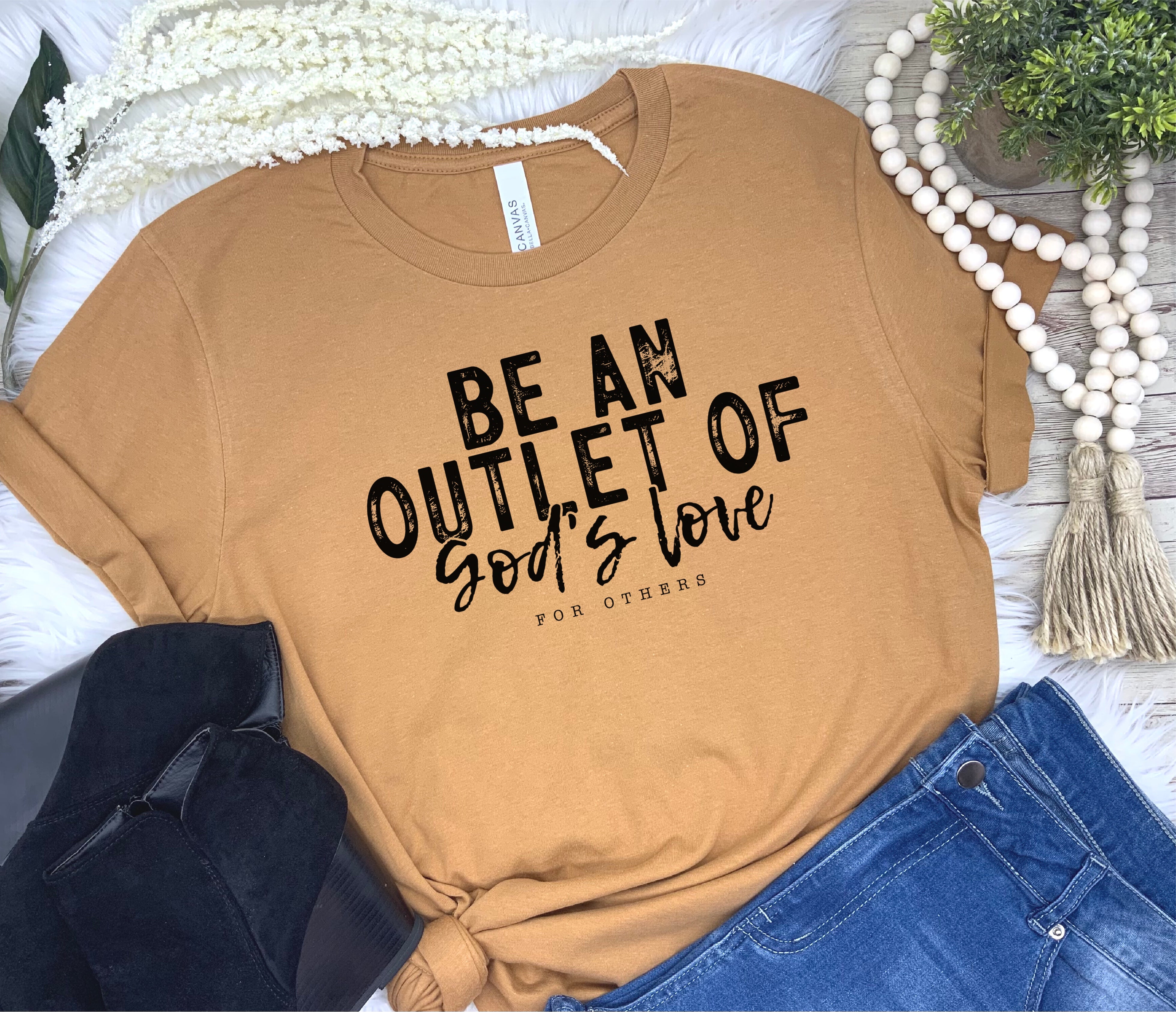 Be an Outlet of God’s Love Screen Print R16