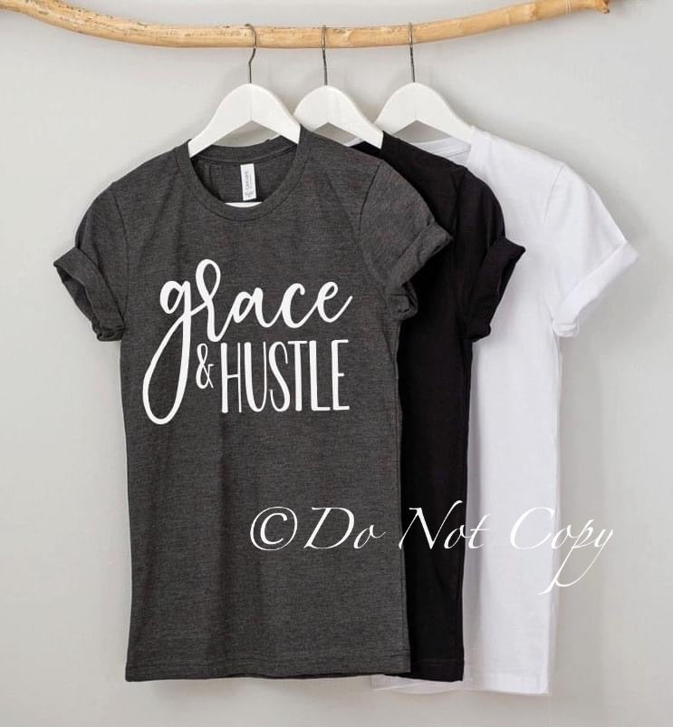Grace & Hustle DTF Print