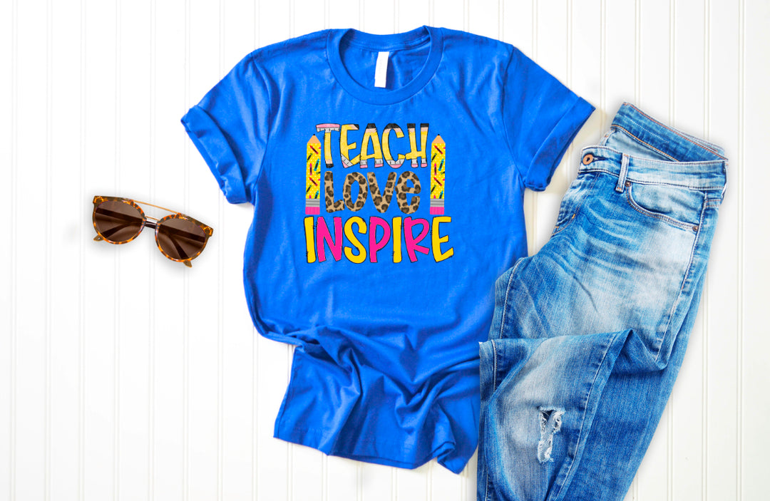 Teach Love Inspire  DTF Print